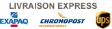 Livraison express : Exapq, Chronopost, UPS